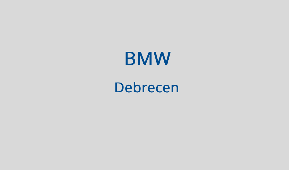 BMW Debrecen BMW Debrecen